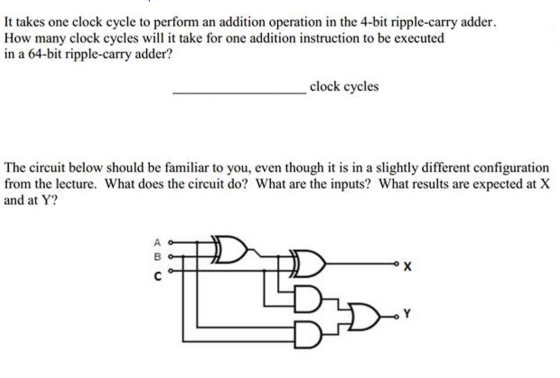 It takes one clock cycle to perform an addition operation in the 4-bit ripple-carry adder. How many clock cycles will it take