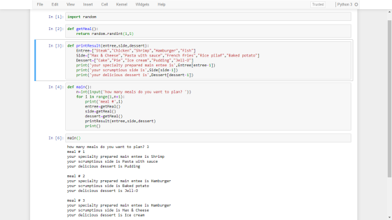 Python 3 O Help File Edit View Insert Cell Kernel Widgets Trusted In [1] import random def getMe al () return random.randint(