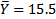 Y = 15.5