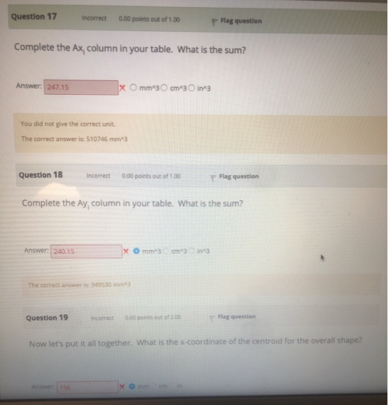 Question 17 Incorrect 0.00 points out of 1.00 p Flag question Complete the Ax, column in your table. What is the sum? Answer: