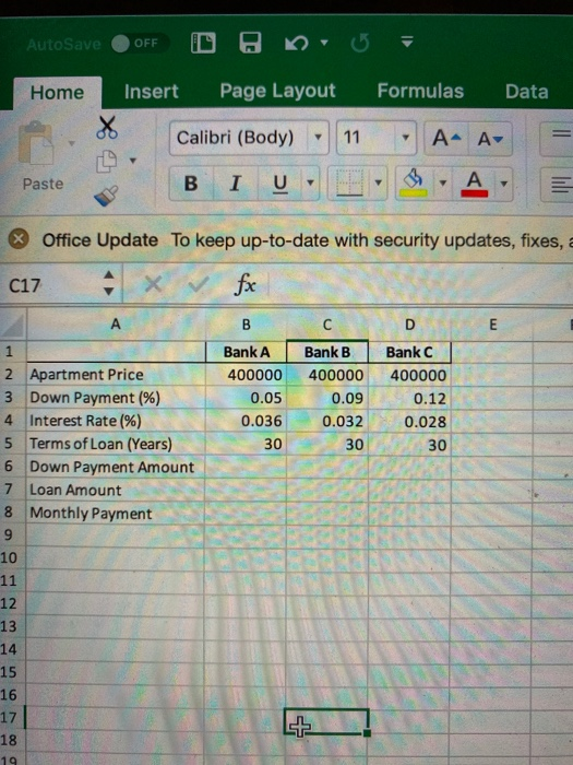 AutoSave OFF D U Home Insert Page Layout Formulas Data 8 Calibri (Body) - 11 A- A- BIUⓇA L B 19 Paste * Office Update To kee