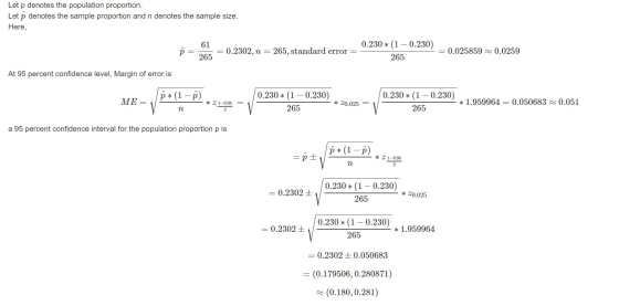 Let p denotes the population proportion. Let o denotes the sample proportion and n denotes the sample size. Here, 61 f 0.2302