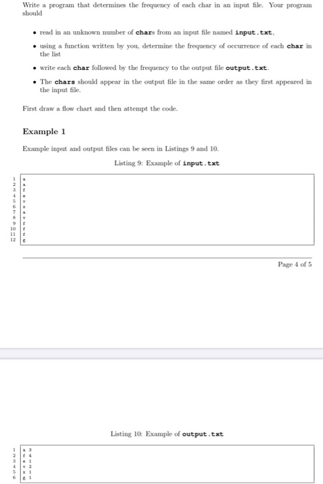 Write a program that determines the frequency of each char in an input file. Your program should . read in an unknown number