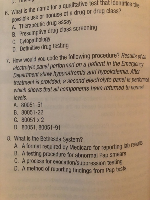 D. FIMO o test that identifies the 6. What is the name for a qualitative test that ide possible use or nonuse of a drug or dr