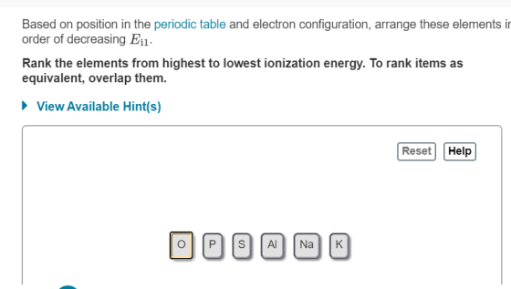 Based on position in the periodic table and electron configuration, arrange these elements in order of decreasing Ei1. Rank t