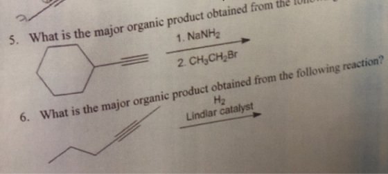 What is the major organic product obtained from the S. 1. NANH2 2. CHsCH2Br What is the major organic product obtained from t