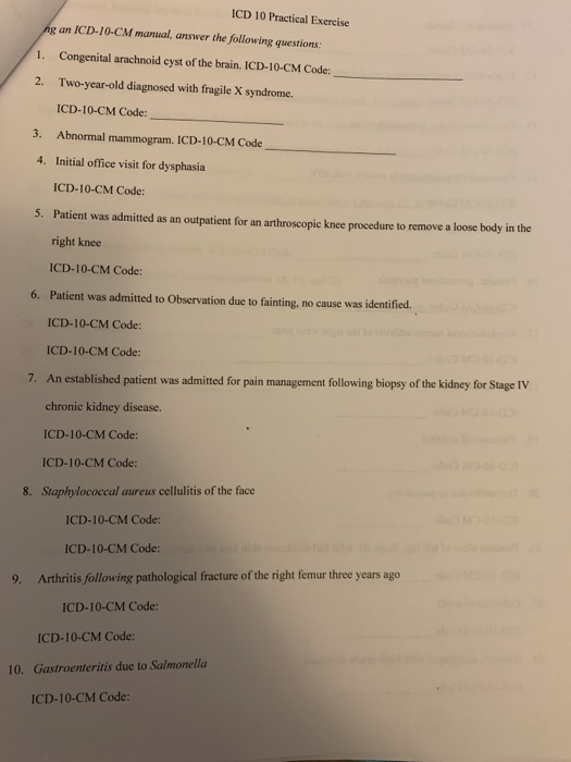 ICD 10 Practical Exercise ng an ICD-10-CM manual answer the following questions: 1. Congenital arachnoid cyst of the brain. I