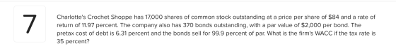 Charlottes Crochet Shoppe has 17,000 shares of common stock outstanding at a price per share of $84 and a rate of return of