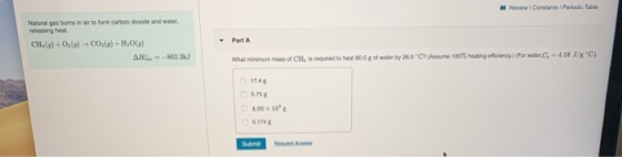 Review Coristas Petole Table Natural gas burns in air to form carbon dioxide and water releasinghe CH,(s) +0,6) - CO.(a)+H06)