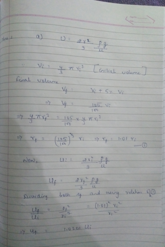 . Vi = y ñ v3 [initial volume] final volume Vi + 5%. Vi = YE LOIY чту, 10 хутка > (105) Ti => : 1:01Y Now, u drill Us arghfg