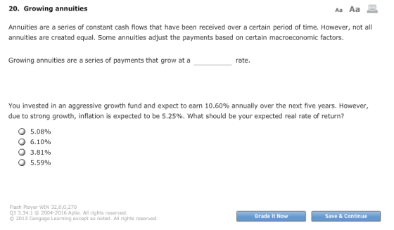20. Growing annuities Aa Aa E Annuities are a series of constant cash flows that have been received over a certain period of