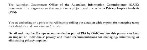 The Australian Government Office of the Australian Information Commissioner (OAIC) recommends that organisations that embark