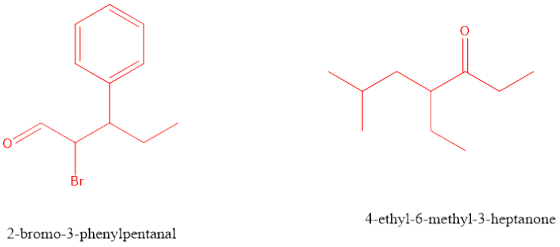 4-ethyl-6-methyl-3-heptanone 2-bromo-3-phenylpentanal