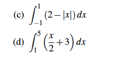 (c) [ (2–1x)dx $ 6+3) dx (d)