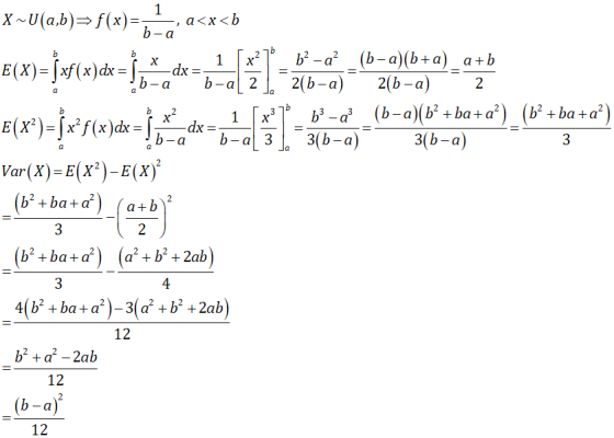 x-U(a,b)= f(x)-b-a, аск E(X).jxf(x)ds1b.ads-b1 arxl 2(beo) (b2a)(b) a b-ab-a 3 3(b-a 3(b - a) 3 Var(X)-E(x2)-E(x) b2 +ba+a a+b 2 3 3 4(b+ba+a)-3(a+b +2ab) 12 12 12