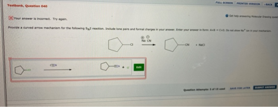 FULL SCREEN PRINTER VERSION BACK Testbank, Question 040 Get help ring Molecular Your answer is incorrect. Try again. Provide