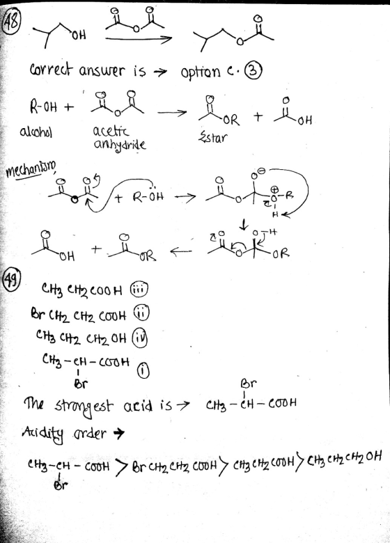 correct answer is → option e. ☺ К-он + м и OR T OH alcohol acetic anhydride Estar А . но- I + S tor litora (48) сh соон бо Br