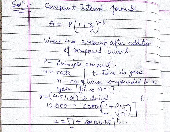 Compount Interest formula. A= P(1+2 lat where A= amount after addition - of compound interest P= Principle amount r=rate. I t