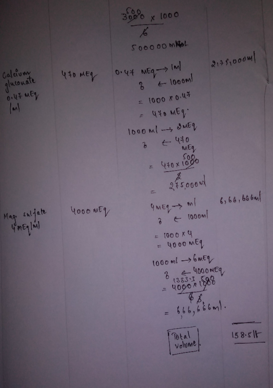 30 x 1000 500000 ml 217710oom Calcium IM 470 MEQ 0.47 mEq gluconate 0.47 mEq 8 tlooom! = 1000 x out = 480 mEq 1000ml ma MEG M
