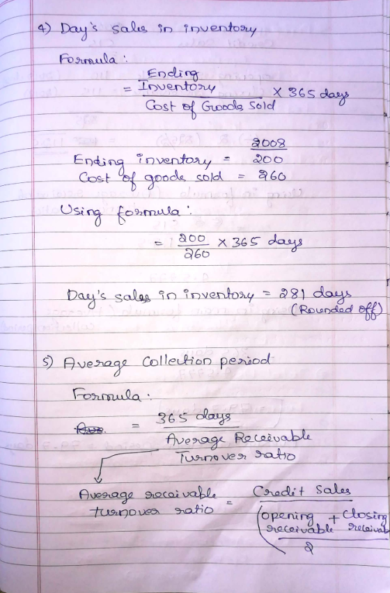 4) Days sales in inventory Formula : Ending = Inventory e so X 365 days Cost of Goods sold 2008 Ending inventory = 200 Cost