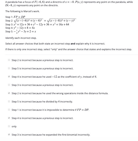 A parabola has a focus of F(-6,6) and a directrix of x DC-8, y) represents any point on the directrix -8. P(x,y) represents a