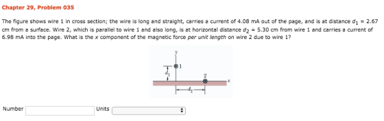 Chapter 29, Problem 035 The figure shows wire 1 in cross section; the wire is long and straight, carries a current of 4.08 mA