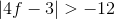 4f – 3> -12