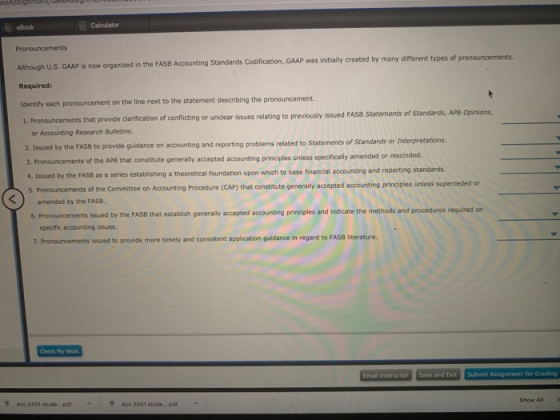 Rock Calculator Pronouncements Although U.S. GAAP is now organized in the FASB Accounting Standards Codification, GAAP was in