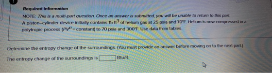Required information NOTE: This is a multi-part question. Once an answer is submitted, you will be unable to return to this p