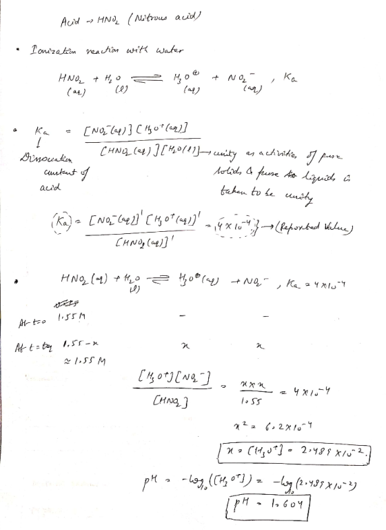 Acid HNO / Metrous acid) Ionization reaction with water HNO + H₂O (as) e , ka Hot lag No Can - Ka = [Nola ] CHg utland] CHNQ