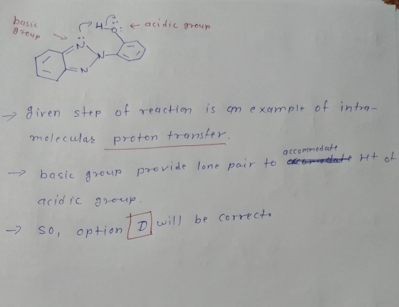 basic & acidic group 8204p - giren step of reaction is an example of intra- molecular proton transter. accommodate basic grou