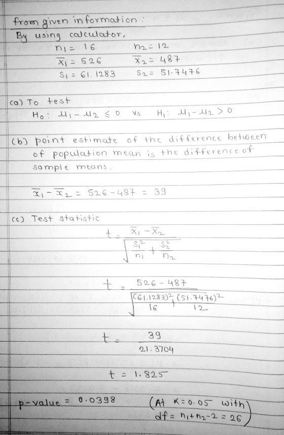 from given in formation : By using calculator, ni 16 h2 12 X2487 X 526 S2 51.476 S=61.1283 ca) To test HI Ho ui-2 0 Cb) point