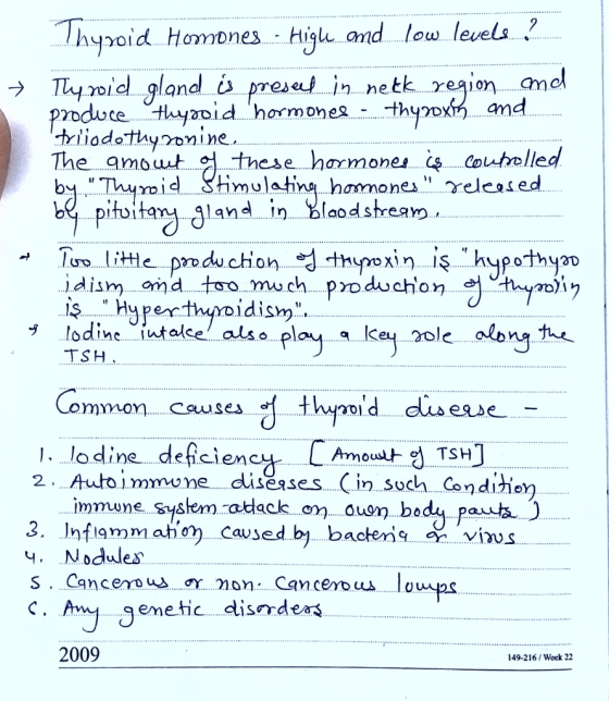 Thy hyyoid Homones -High and low levels.? → T yroid glandu presa/innetk reaion and The amout 엄 these hormones 4 contolled oid