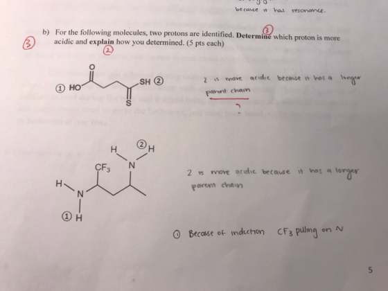 10 because it has resonance. 3 b) For the following molecules, two protons are identified. Determine which proton is more aci