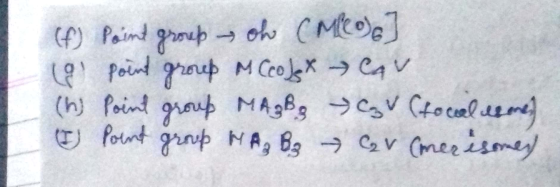 (f) Point group oh (M)] (1 point group M Co jst Cav. (h) Point group MAB; Cgv (tocial here) (I Point group WA B3 CV (merisme)