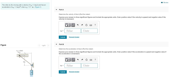 A Review The roller at A is moving with a velocity of va = 4 m/s and has an acceleration of aA = 2 m/s² when A = 3.7 m (Figur