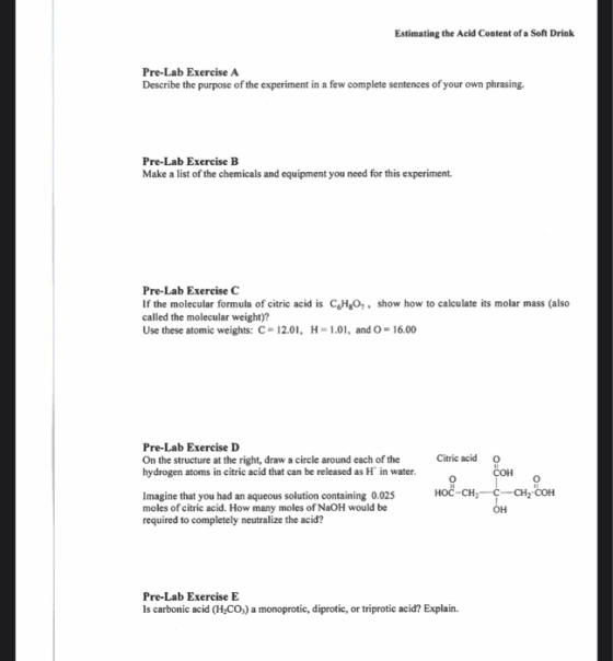 Estimating the Acid Content of a Soft Drink Pre-Lab Exercise A Describe the purpose of the experiment in a few complete sente