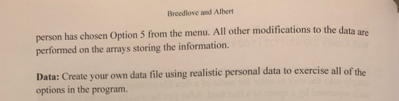 Breedlove and Albert person has chosen Option 5 from the menu. All other modifications to the data are performed on the array