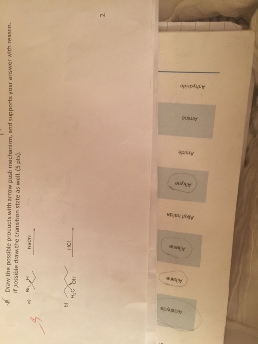 Draw the possible products with arrow push mechani
