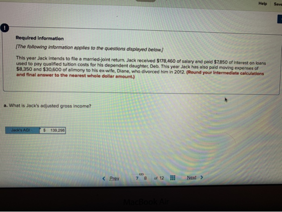 Help Save Required Information [The following information applies to the questions displayed below.) This year Jack intends t