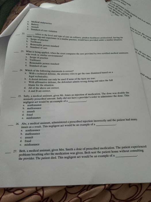 pedig Pheow would he w - Medical malpractice b. Battery c. Assault & Standard of care violation healthcare professional -eler