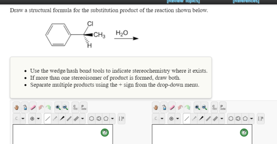 Review Topics Rererences Draw a structural formula for the substitution product of the reaction shown below. scн, Н,0 • Use t