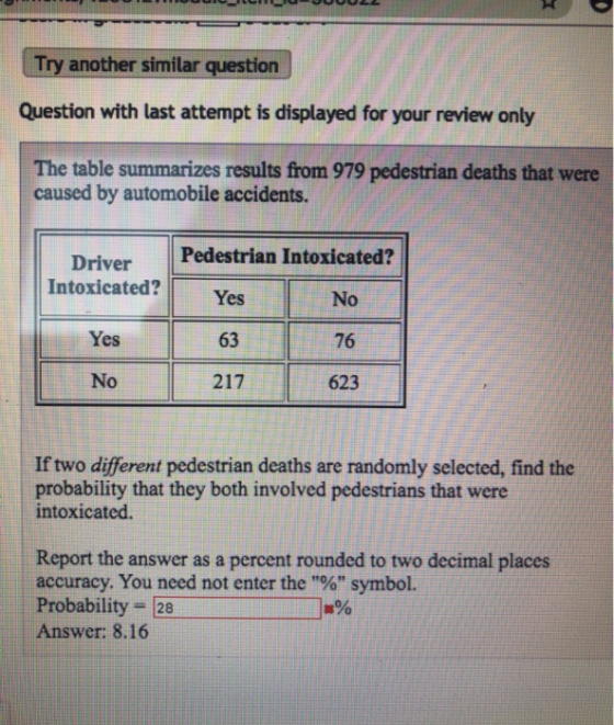 Try another similar question Question with last attempt is displayed for your review only The table summarizes results from 9