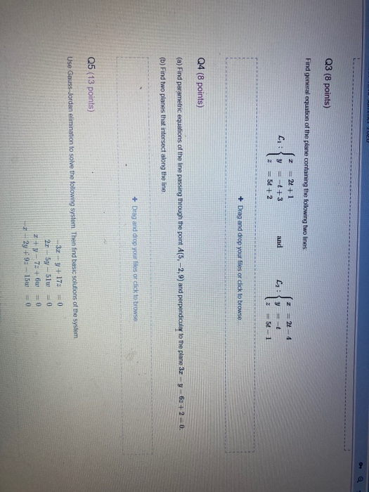 ILI UU Q3 (8 points) Find general equation of the plane containing the following two lines C: y =24+1 t +3 5+2 and = 24 L : y