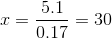 5.1 C = 0.17 = 30