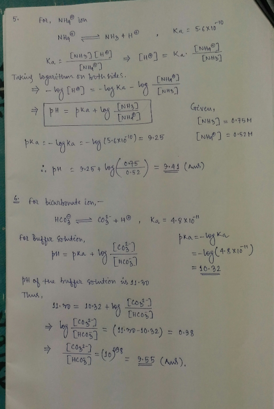 15. For Nha on 16 NH - NHg+HO Ka = 5.6810 [NN ] Kar - Taking [NHO] [NHD] [H0] [H0] = ka. - (NH3] - [NHO] logarithm on both s