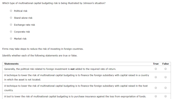Which type of multinational capital budgeting risk is being illustrated by Johnsons situation? O Political risk Stand-alone