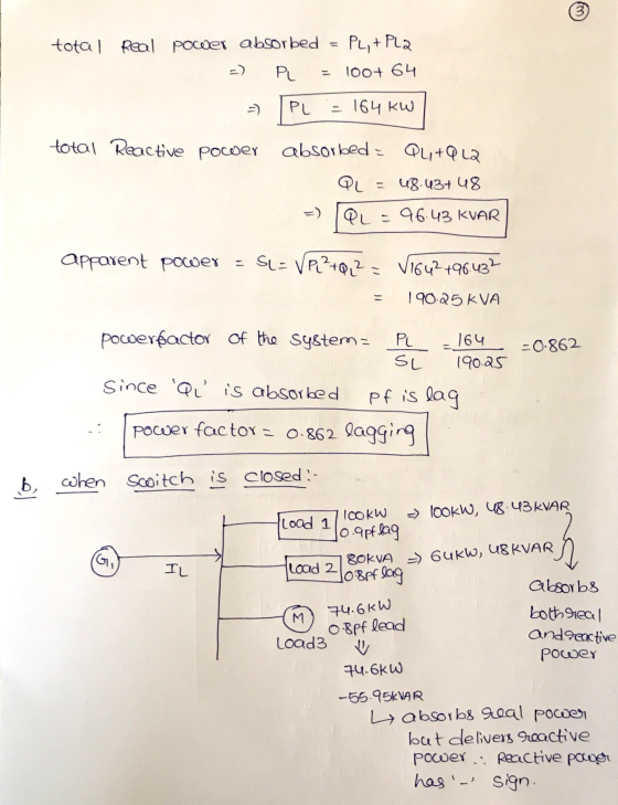 3 total Real power absorbed PL+Pla 100+ 64 -) PL - PL = 164 kW total Reactive power absorbed : QL+QL2 AL - 48.434 48 QL 96.43