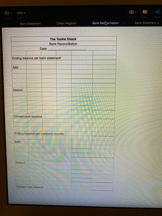 125% Y Table Chart Insert Zoor Vow Bank Recaciliation Bank Statement 2 Check Register Bank Statement The Tackle Shack Bank Re