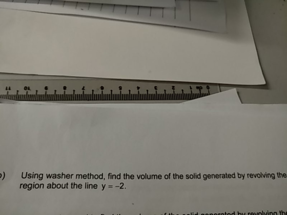 ) Using washer method, find the volume of the solid generated by revolving the region about the line y -2.